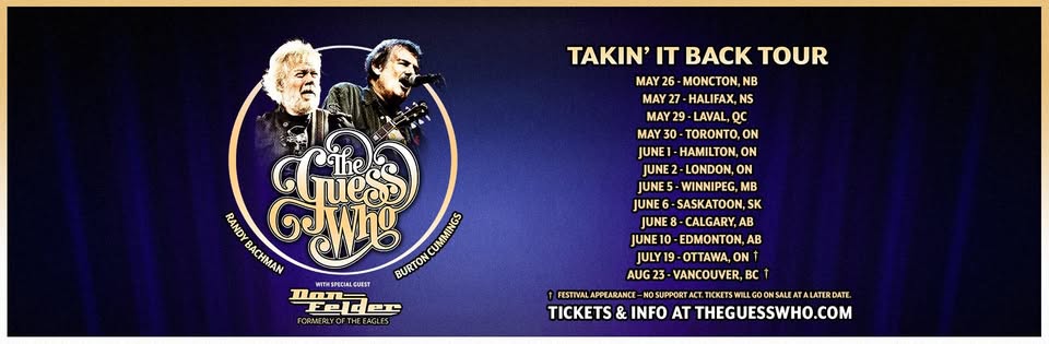 The Guess Who - Canadian Tour! - DiscoverMooseJaw.com - Local news